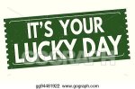 lucky day 4.jpg